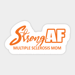 Strong AF MS Mom Sticker